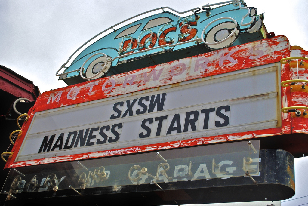 SXSW Madness Starts